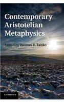Contemporary Aristotelian Metaphysics