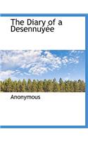 The Diary of a Desennuy E