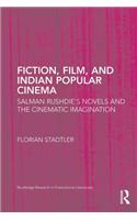 Fiction, Film, and Indian Popular Cinema