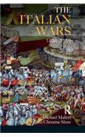 The Italian Wars 1494-1559: War, State and Society in Early Modern Europe