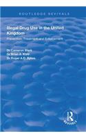 Illegal Drug Use in the United Kingdom