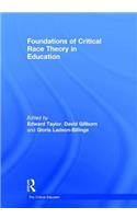 Foundations of Critical Race Theory in Education