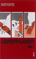 Carpentry and Joinery Book 1