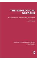 The Ideological Octopus