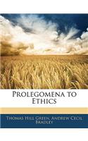 Prolegomena to Ethics