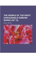 The Works of the Right Honourable Edmund Burke, Vol. 06 (of 12)