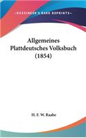Allgemeines Plattdeutsches Volksbuch (1854)