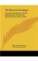 The Ryerson Genealogy