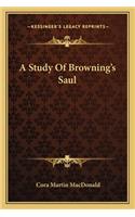 Study of Browning's Saul