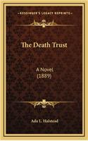 The Death Trust