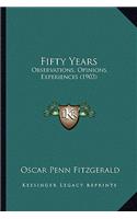 Fifty Years