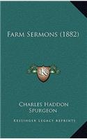 Farm Sermons (1882)