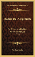 Examen De L'Origenisme