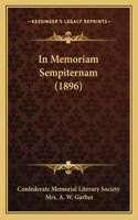 In Memoriam Sempiternam (1896)