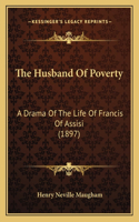Husband Of Poverty