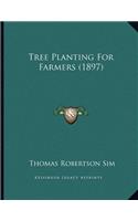 Tree Planting For Farmers (1897)