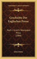 Geschichte Der Englischen Presse