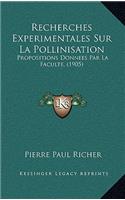 Recherches Experimentales Sur La Pollinisation