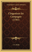 L'Ingenieur En Campagne (1761)