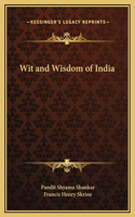 Wit and Wisdom of India