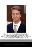 Best of the Silver Screen Series: The Academy Awards 1999 (Best Actor), Including Roberto Begnini, Ian McKellan, Nick Nolte, Edward Norton, Et. Al.