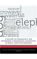 A Guide to Semantics