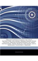 Articles on Oregon Superintendents of Public Instruction, Including