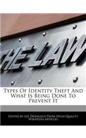 Types of Identity Theft and What Is Being Done to Prevent It