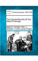 Colonial Records Of The State Of Georgia.