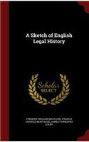 A Sketch of English Legal History