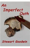 Imperfect Oath