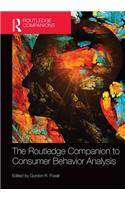 The Routledge Companion to Consumer Behavior Analysis