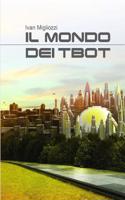 Il Mondo Dei Tbot