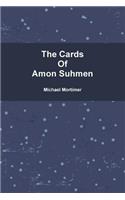 The Cards of Amon Suhmen