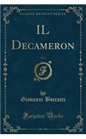 Il Decameron, Vol. 5 (Classic Reprint)