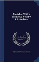 Tantalus. With a Memorial Note by F.B. Sanborn: (English)
