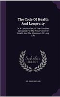 The Code of Health and Longevity