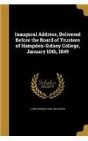 Inaugural Address, Delivered Before the Board of Trustees of Hampden-Sidney College, January 10th, 1849