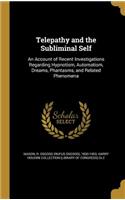Telepathy and the Subliminal Self