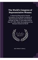 The World's Congress of Representative Women