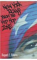 New York Ricans from the Hip Hop Zone
