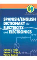 Spanish/English Dictionary for Electricity and Electronics