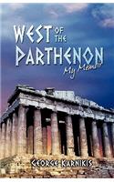 West of the Parthenon: My Memoir