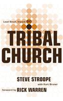 Tribal Church: Lead Small. Impact Big.