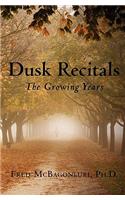 Dusk Recitals