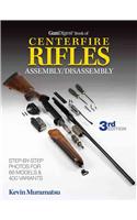 Gun Digest Book of Centerfire Rifles Assembly/Disassembly