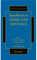Handbook on Crime and Deviance
