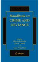 Handbook on Crime and Deviance