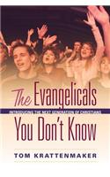 The Evangelicals You Don't Know
