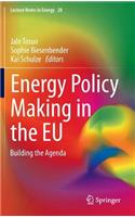 Energy Policy Making in the Eu